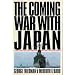 The Coming War With Japan