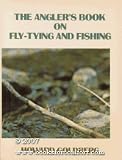 The angler's book of fly tying and fishing