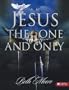 JESUS THE ONE AND ONLY - MEMBER BOOK