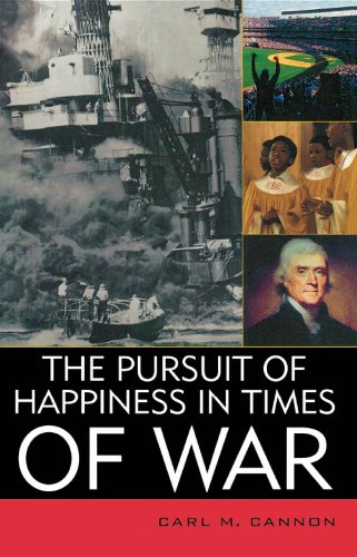 the pursuit of happiness in times of war american political challenges