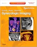 Gynecologic Imaging: Expert Radiology Series (Expert Consult Premium Edition - Enhanced Online Features and Print), 1e