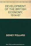 The development of the British economy, 1914-1967