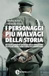 I personaggi pi� malvagi della storia...