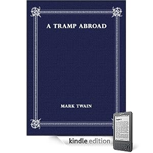 A Tramp Abroad (Complete Novel, Non-Illustrated)