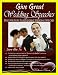 Give Great Wedding Speeches: Discover How to Give Great Wedding Speeches