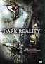Dark Reality
