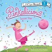 Pinkalicious: Soccer Star | Victoria Kann