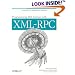 Programming Web Services with XML-RPC (O'Reilly Internet Series)
