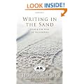Writing in the Sand: Jesus, Spirituality, and the Soul of the Gospels