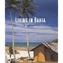 Living in Bahia