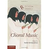 the cambridge companion to choral music cambridge companions to music