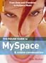 The Rough Guide to MySpace & Online Communities 1 (Rough Guide Reference)