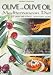 Olive & Olive Oil: The Mediterranean Diet Traditional Greek and Cypriot Recipes