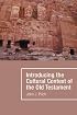 Introducing the Cultural Context of the Old Testament (Hear the Word! (Wipf & Stock))