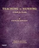 Teaching in Nursing: A Guide for Faculty, 4e (Billings, Teaching in Nursing: A Guide for Faculty)