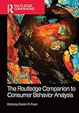 The Routledge companion to consumer behavior analysis