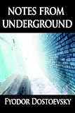 Notes from Underground and The Gambler (Oxford World's Classics)