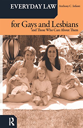 Everyday Law for Gays and Lesbians: And Those Who Care About Them
