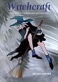 Witchcraft: Patterns for Craftspeople and Artisans