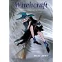 Witchcraft: Patterns for Craftspeople and Artisans