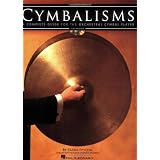 cymbals CYMBALISMS A COMPLETE GUIDE FOR THE ORCHESTRAL CYMBAL PLAYER BK 2CDS Book CD Paperback cymbals
