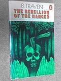 The rebellion of the hanged
