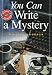 You Can Write a Mystery