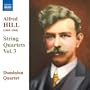 Hill: String Quartets, Vol. 3