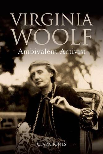 Virginia Woolf: Ambivalent Activist