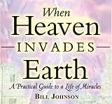 When Heaven Invades Earth Audio Book