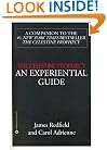The Celestine Prophecy: An Experiential Guide