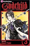 Godchild, Volume 3 (Godchild)