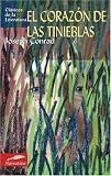 El corazon de las tinieblas (Clasicos de la literatura series)