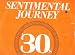 Sentimental Journey - 30's & 40's