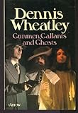 Gunmen, gallants and ghosts