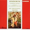 Paul Hindemith: Symphonia Serena (1946) / Symphony "The Harmony of the World" (1951)