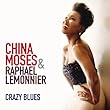 China Moses : Crazy Blues