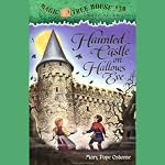 Magic Tree House, Book 30: Haunted Castle on Hallows Eve | Mary Pope Osborne