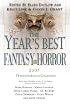 The Year's Best Fantasy and Horror 2007: 20th Annual Collection (Year's Best Fantasy and Horror)