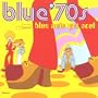 Blue '70s: Blue Note Got Soul