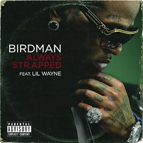 Always Strapped [Explicit]