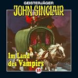 Geisterj�ger John Sinclair - Folge 38: Im Land des Vampirs: Geisterj�ger John Sinclair, 38: Tl 38 - 
