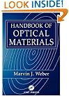 Handbook of Optical Materials (The Crc Press Laser and Optical Science and Technology Series)