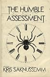 The Humble Assessment