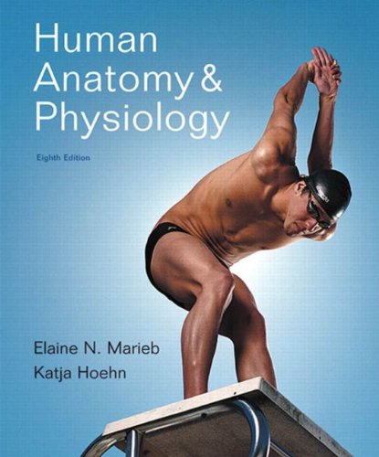 Human Anatomy & Physiology with myA&P, 8/e