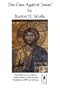The Christianity Racket from The Case Against 'Jesus'