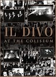 Il Divo: Il Divo at the Coliseum