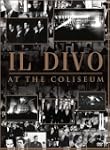 Il Divo: Il Divo at the Coliseum