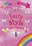 Cover of Fairy Style Fashion Sticker Book by Daisy Meadows 1846164788