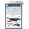 Whales, Dolphins and Porpoises